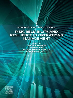 cover image of Risk, Reliability and Resilience in Operations Management